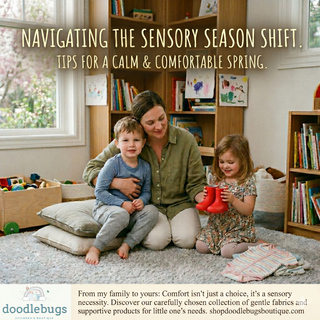 Spring is Coming: Navigating the Sensory "Season Shift"