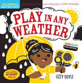 Book cover of 'Play in Any Weather' with a child holding an umbrella and flowers, featuring the title and author's name.