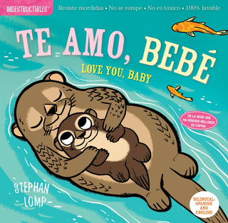 Indestructibles: Te amo, bebe / Love You, Baby