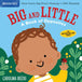 Big and Little: A Book of Opposites