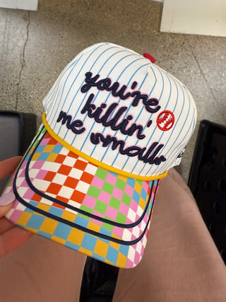You’re Killin’ Me Smalls Hat – Embroidered Canvas Snapback