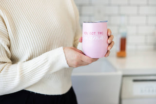 You Got This Mama Wine Tumbler – Insulated Stainless Steel Mom Travel Cup