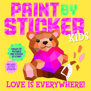 Paint by Sticker Kids: Love Is Everywhere!